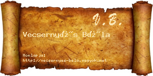 Vecsernyés Béla névjegykártya